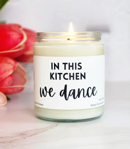 In this kitchen we dance soy candle 