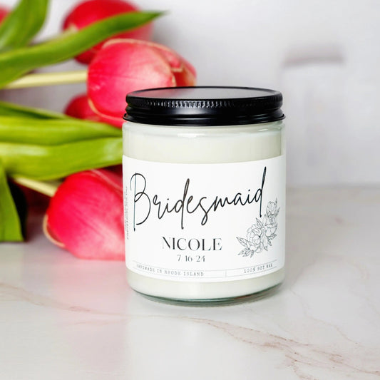 Custom Bridesmaid - Soy Candle - Cam Candles And Co.