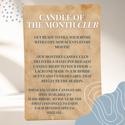 Candle Of The Month Club Subscription