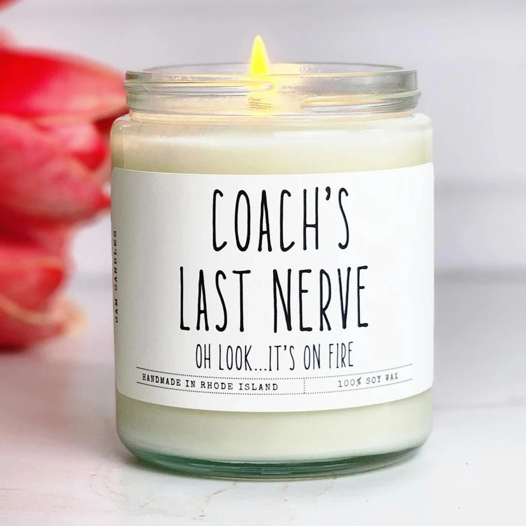 Coach's Last Nerve - Soy Candle