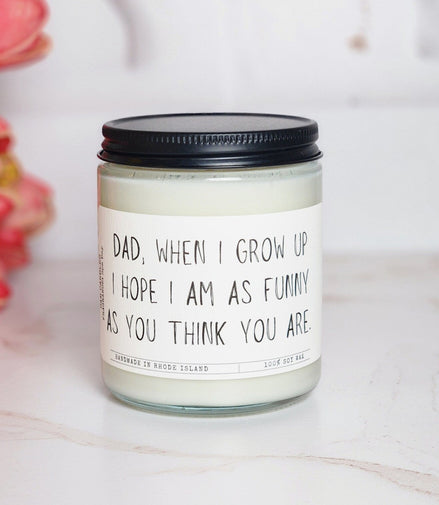 Dad When I Grow Up...