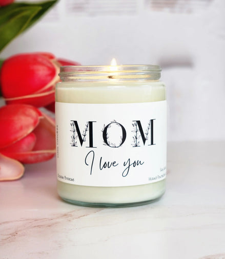 Mom I Love You Soy Candle Cam Candles And Co.