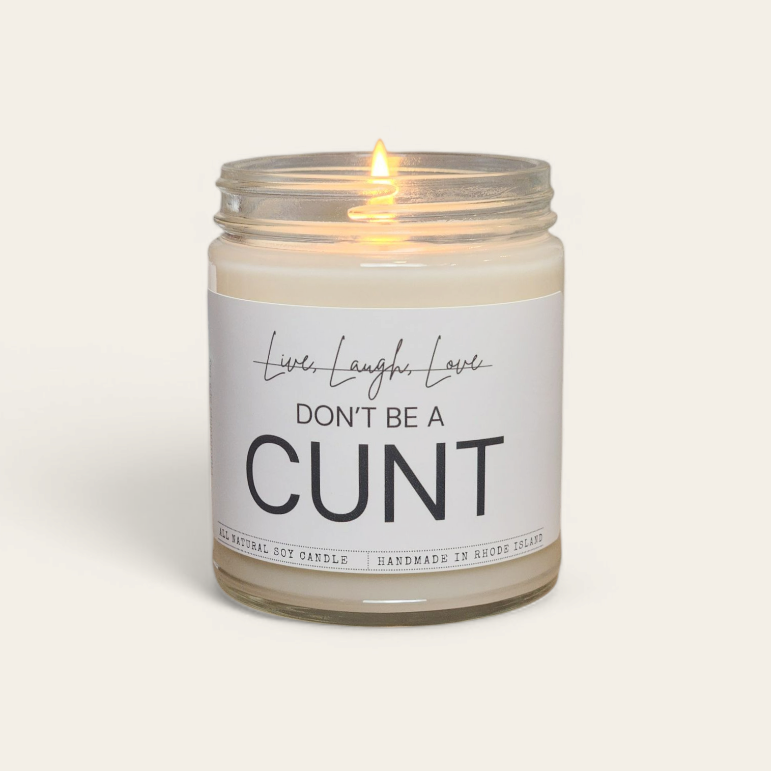 Live, laugh, love.. Don't Be A C...